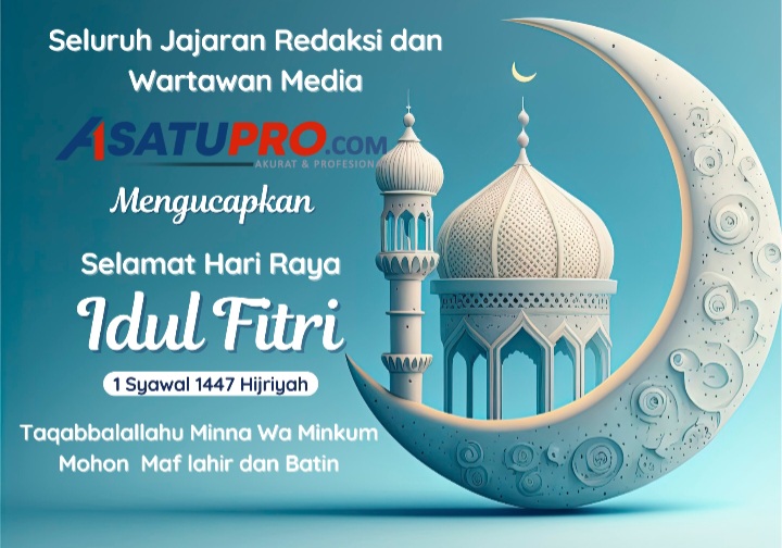 Selmat Idul Fitri 1447 Hijriah