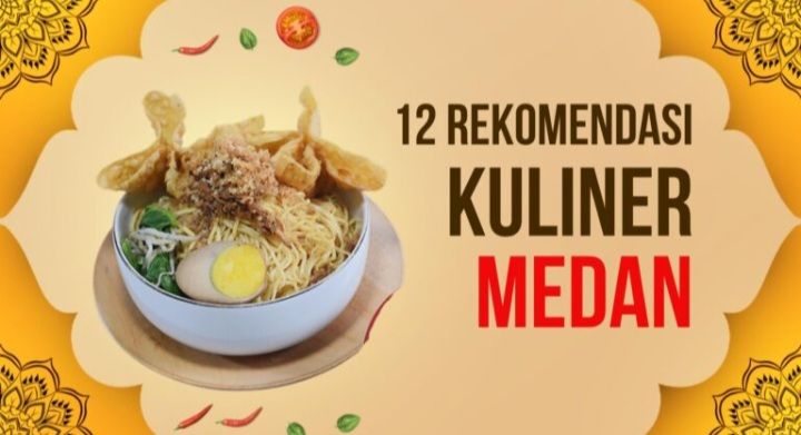 12 Wisata Kuliner di Medan yang Enak dan Sering Dikunjungi