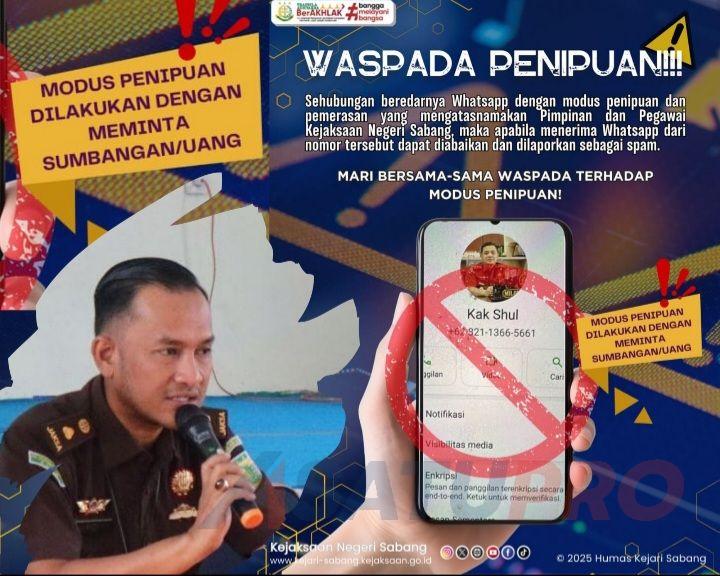 Masyarakat Dihimbau Waspada Penipuan Mengatasnamakan Pimpinan dan Pejabat Utama Kajari Sabang