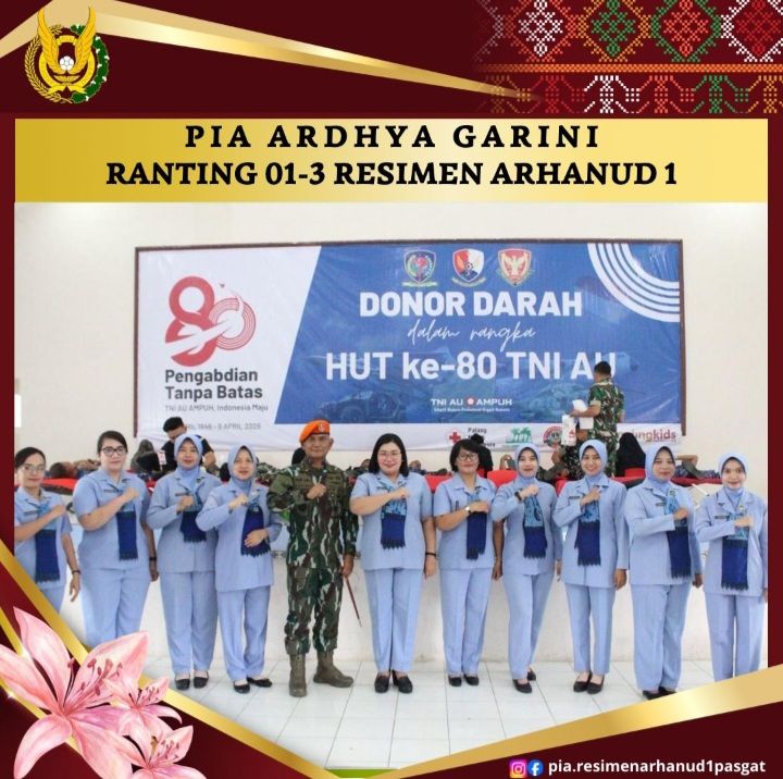 Aksi Donor Darah Dalam Rangka HUT ke 62 Dharma Pertiwi PIA Ardhya Garini Ranting 01-3 Resimen Arhanud 1 Pasgat