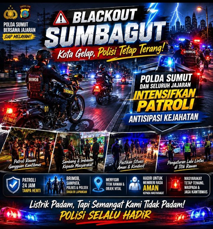 Blackout SUMBAGUT Bikin Kota Gelap, Polda Sumut dan Jajaran Intensifkan Patroli Antisipasi Kejahatan