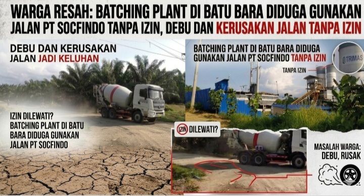 Warga Resah, Batching Plant di Batu Bara Diduga Gunakan Jalan PT Socfindo Tanpa Izin, Debu dan Kerusakan Jalan Jadi Keluhan