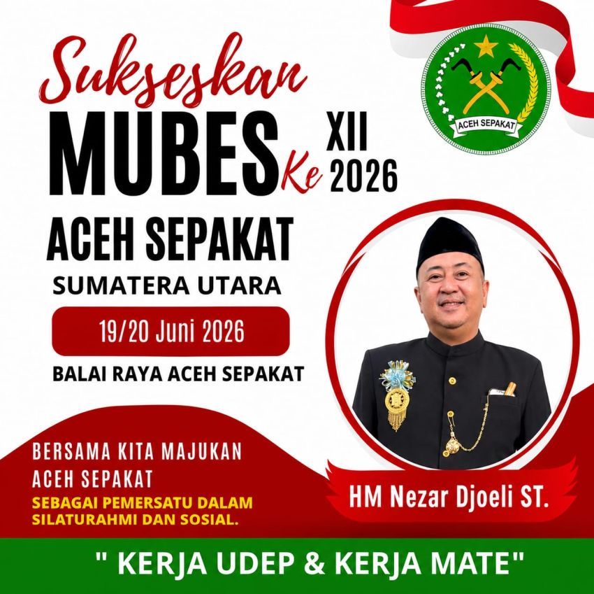 HM Nezar Djoeli : MUBES XII Aceh Sepakat Jadi Momentum Memperkuat Persatuan dan Kolaborasi Masyarakat Aceh di Sumatera Utara