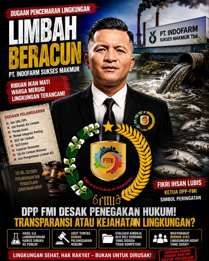 DPP FMI Desak Menteri LH Turun Tangan, Dugaan Pencemaran Limbah PT Indofarm Sukses Makmur dan Minimnya Keterbukaan DLH Deli Serdang Disorot
