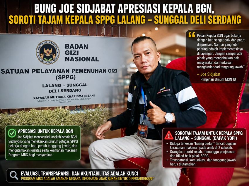 Kepala BGN Minta Seluruh Petugas SPPG Bekerja dengan Hati, Bung Joe Sidjabat: Jangan Hanya Jadi Slogan, Buktikan dengan Tanggung Jawab di Lapangan!