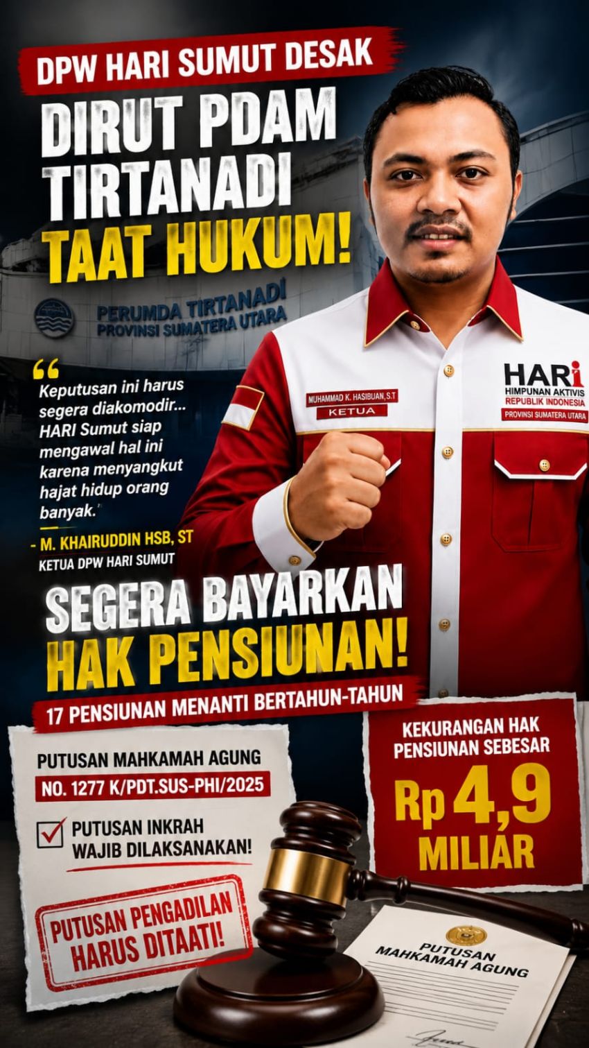 DPW HARI Sumut Desak Dirut PDAM Tirtanadi Taat Putusan Pengadilan, Segera Bayarkan Hak Pensiunan Rp4,9 Miliar
