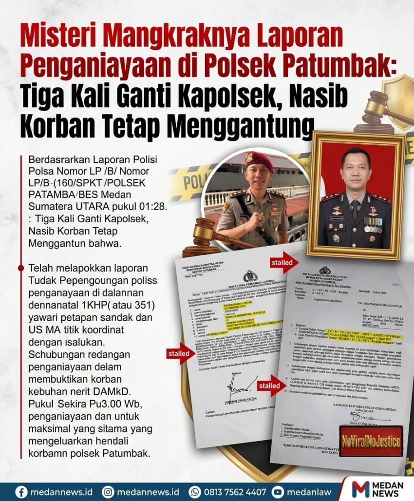 Misteri Mangkraknya Laporan Penganiayaan di Polsek Patumbak: Tiga Kali Ganti Kapolsek, Nasib Korban Tetap Menggantung