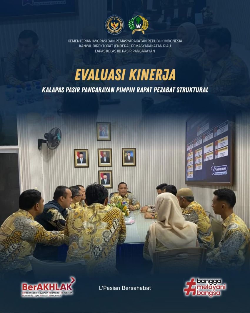 Evaluasi Kinerja, Kalapas Pasir Pangarayan Pimpin Rapat Pejabat Struktural