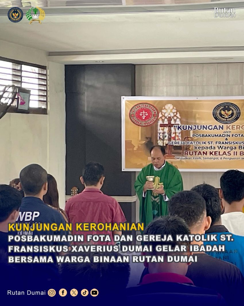 Kunjungan Kerohanian, Posbakumadin Fota dan Gereja Katolik ST. Fransiskus Xaverius Dumai Gelar Ibadah Bersama Warga Binaan Rutan Dumai